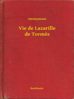 cover image of Vie de Lazarille de Tormès